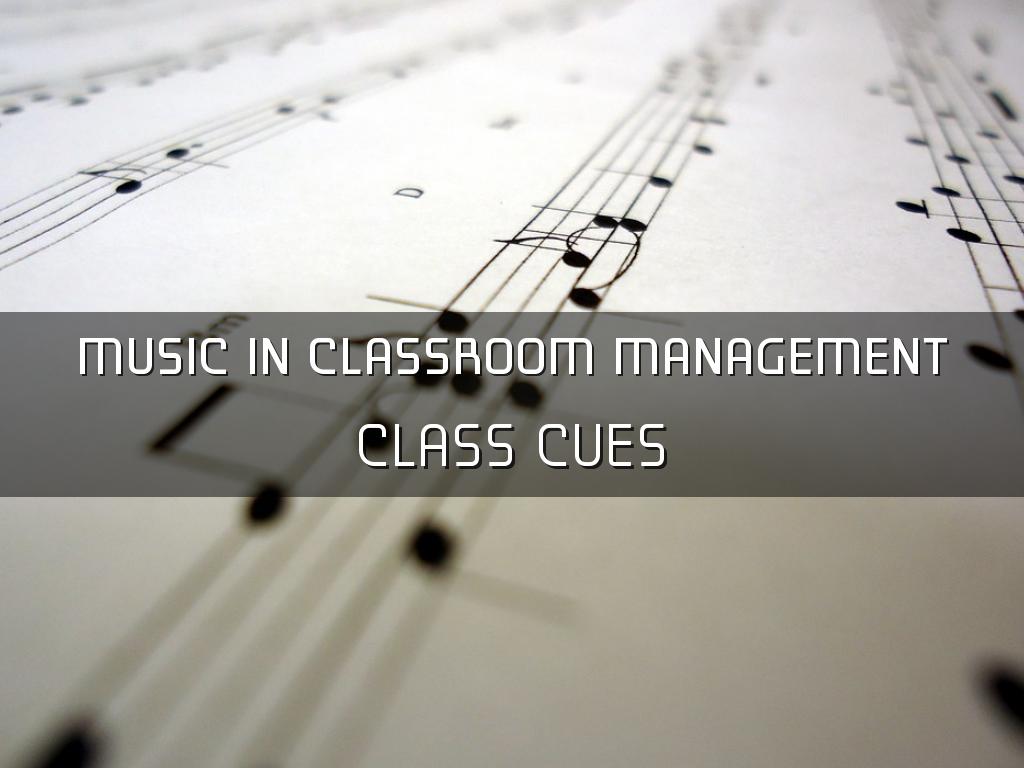 Music in Classroom Management