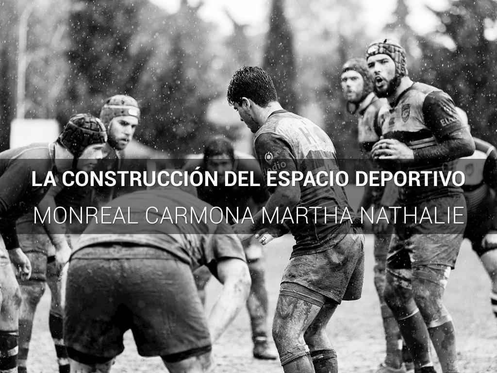 La construcción del espacio deportivo