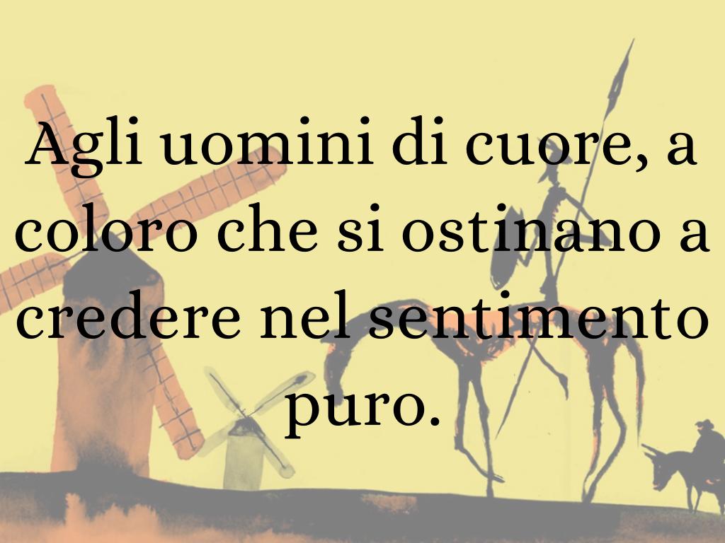 Don Chisciotte Frasi A Tutti Gli Illusi