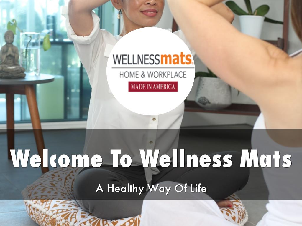 Wellness Mats Presentation