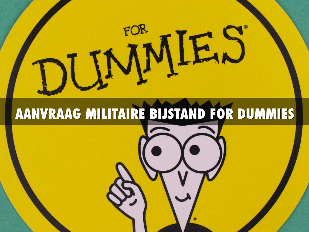 Procedure Erkenning Militaire Bijstand Voor Dummies