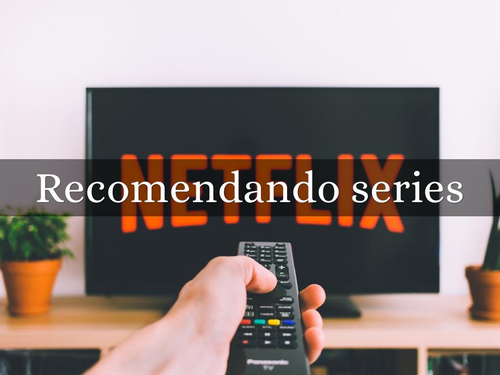 Recomendando series