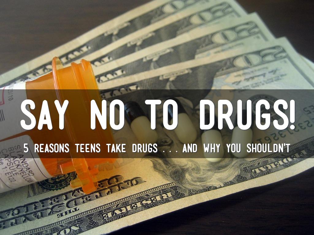 Say no to Drugs!