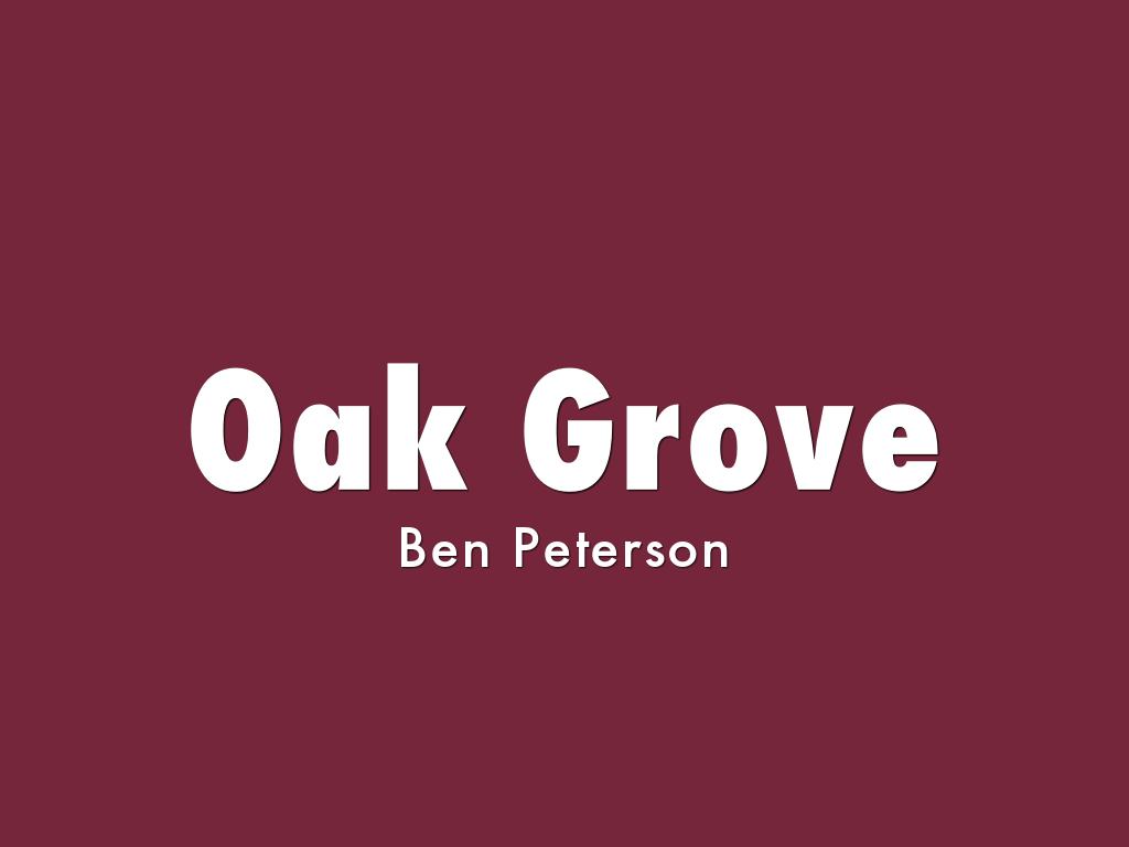 Oak Grove