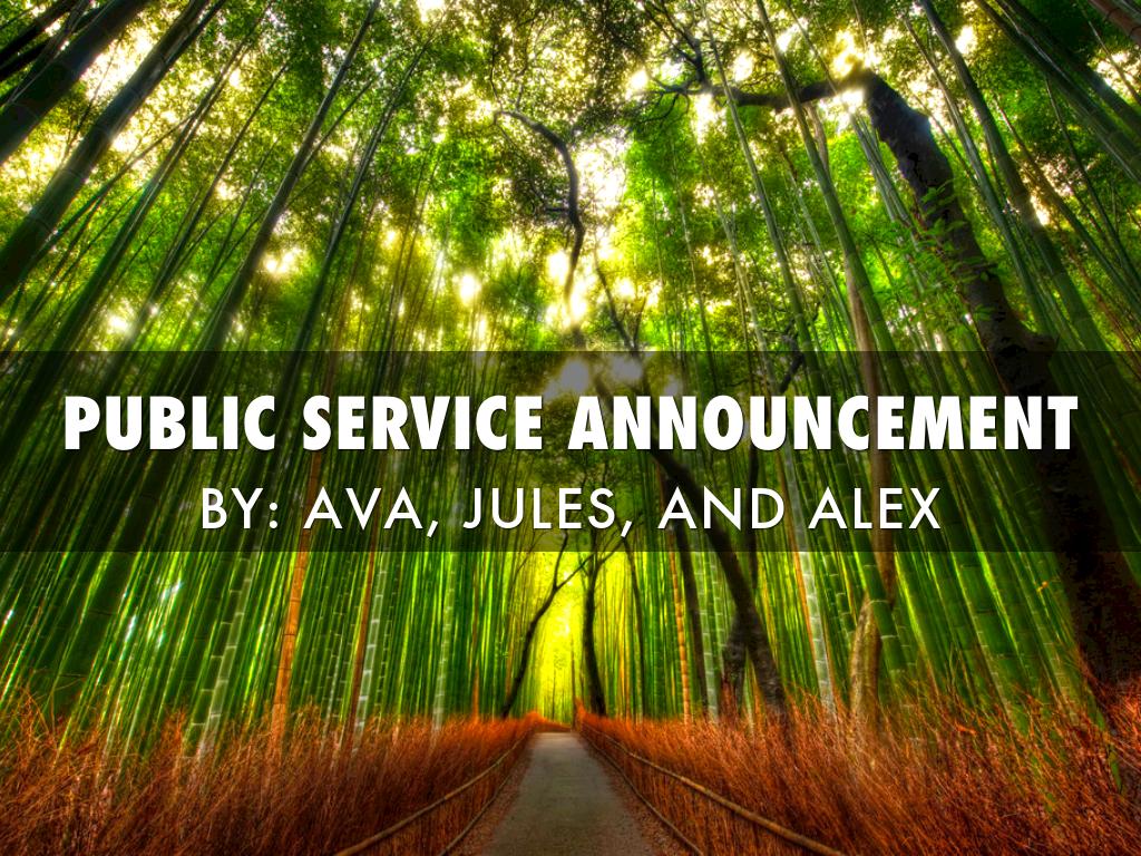 Public Service Announcement 