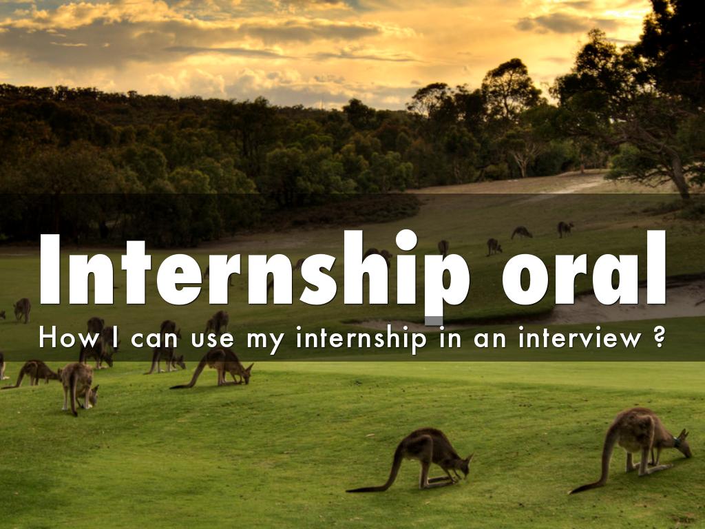 Internship oral