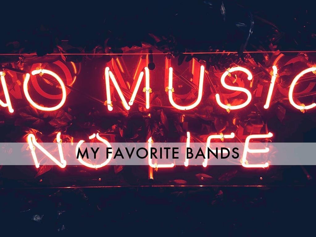 Favorite Bands  