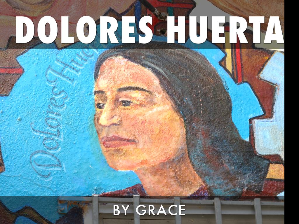 Dolores Huerta
