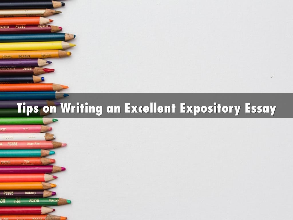 Tips on Writing an Excellent Expository Essay