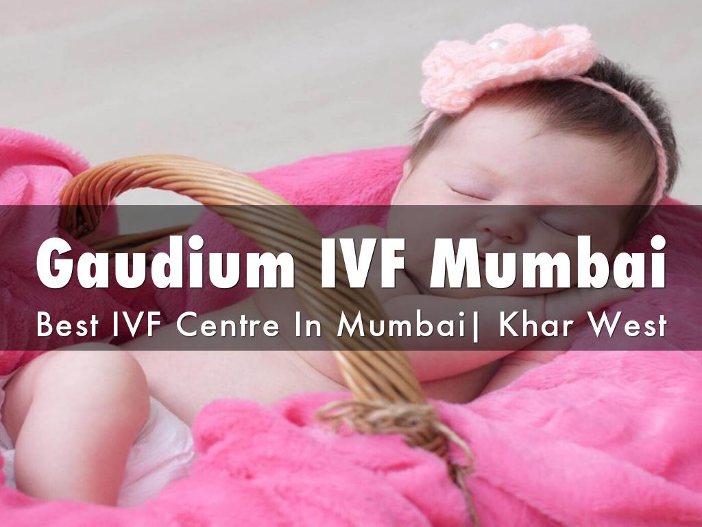 Gaudium IVF Mumbai
