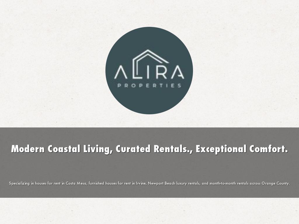 Alira Properties - Premium Rentals Across Orange County.