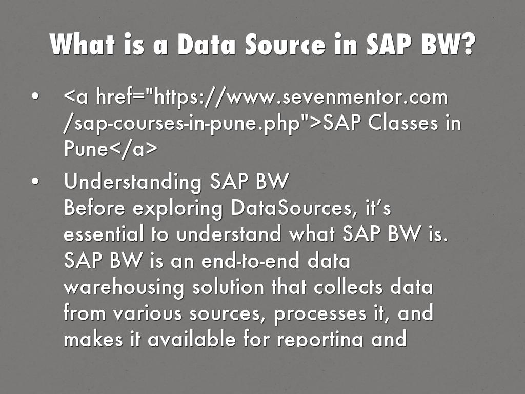 What is a Data Source in SAP BW?