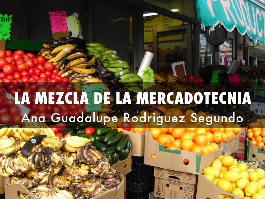 LA MEZCLA DE LA MERCADOTECNIA