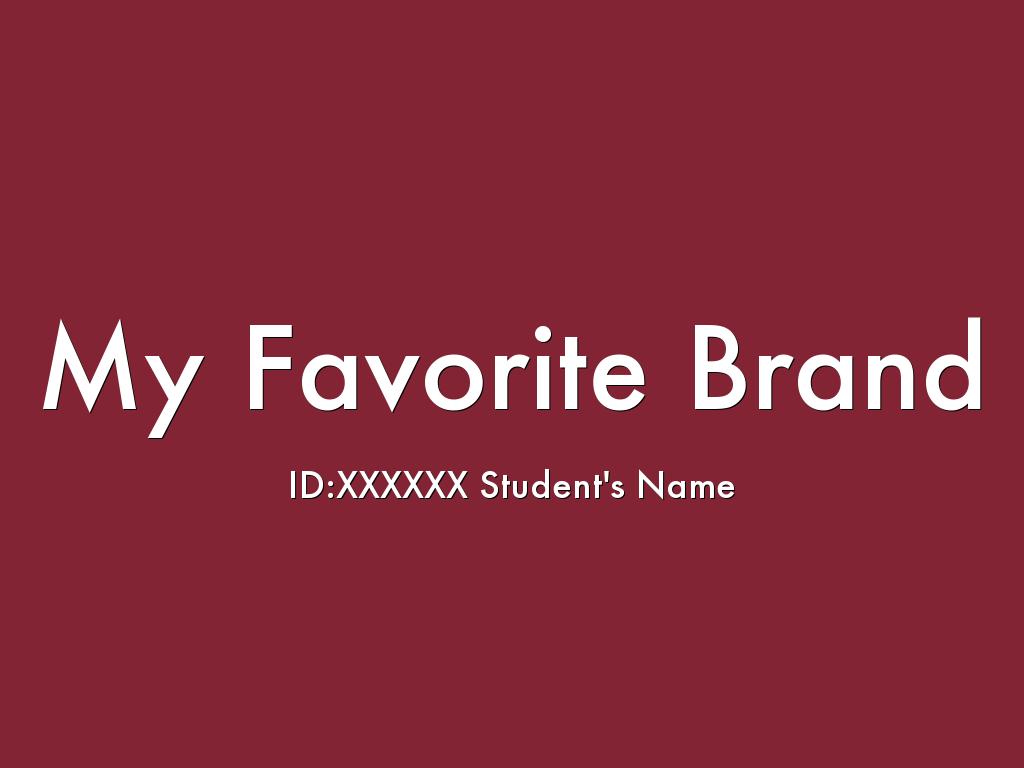 EDU101 My Favorite Brand