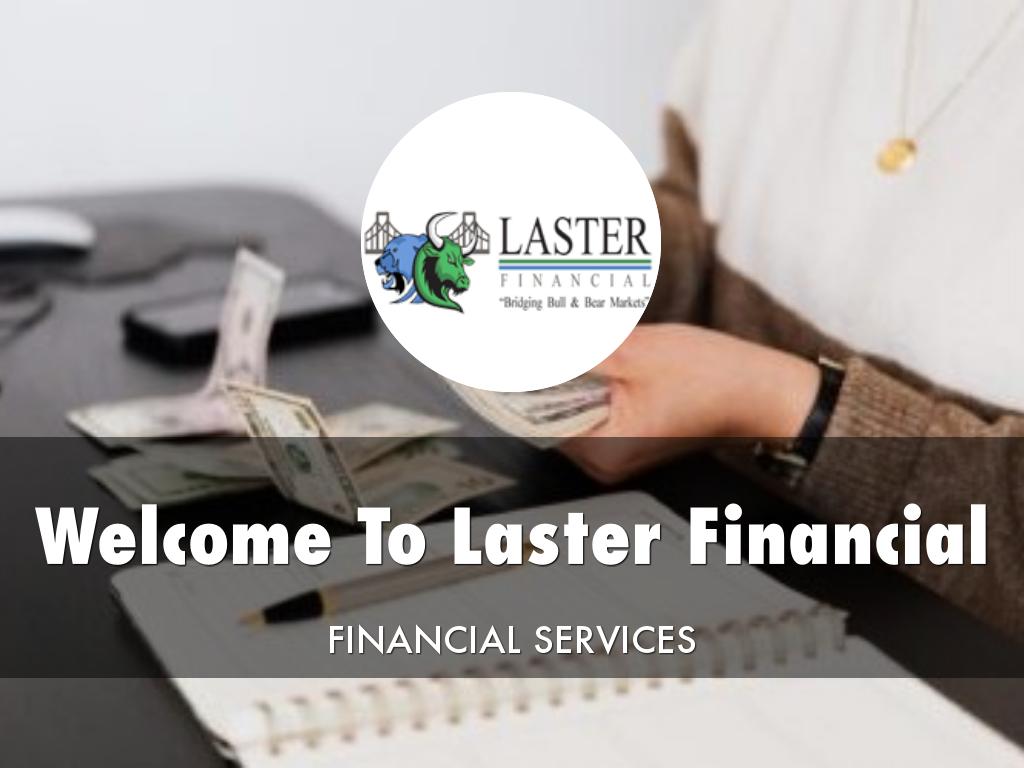 Laster Financial Presentation