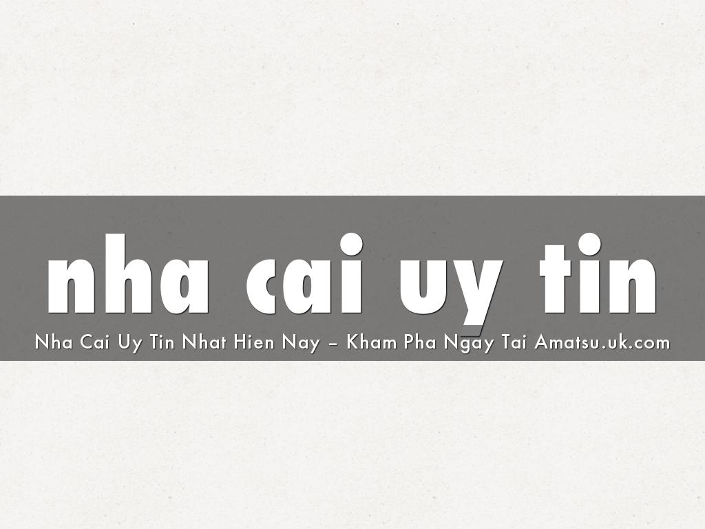 nha cai uy tin