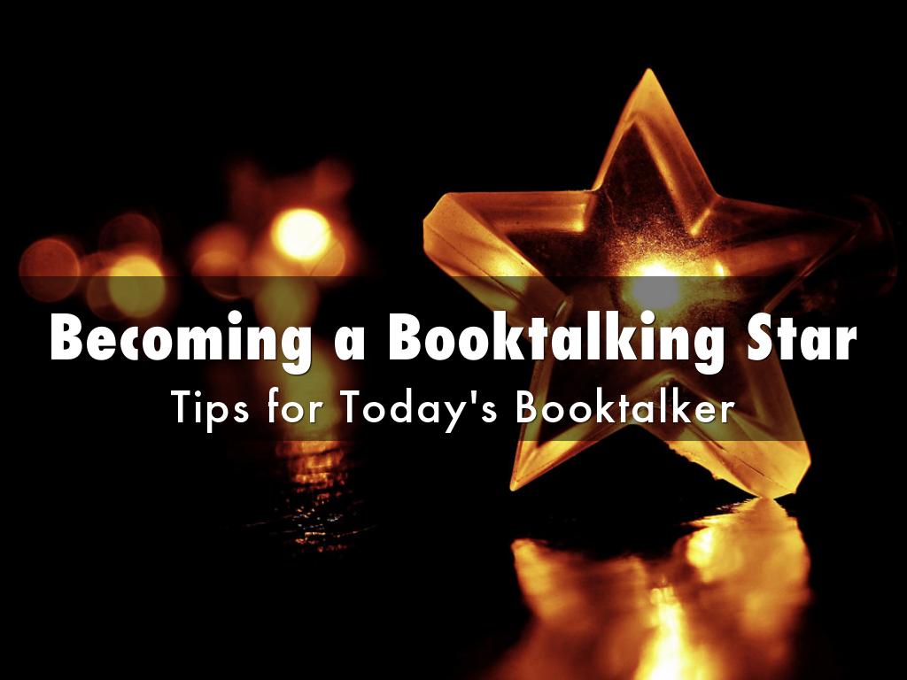 Becoming a Booktalking Star