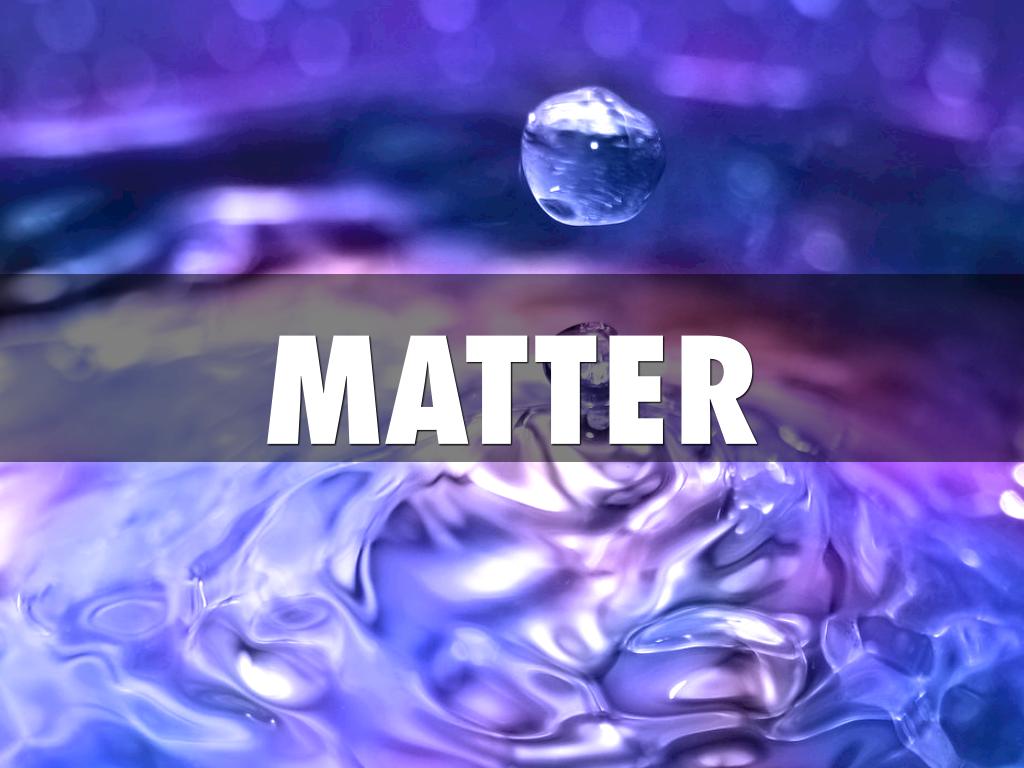Properties Of Matter 