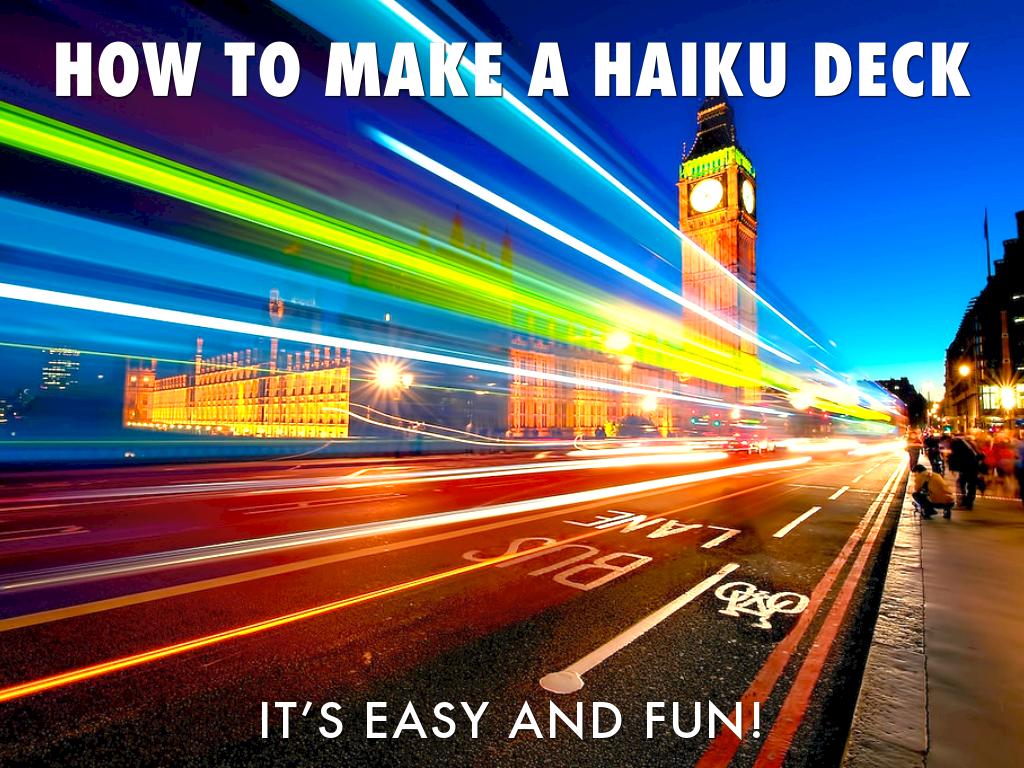 How To Create A Haiku Deck