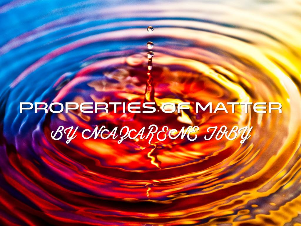 Property’s Of Matter