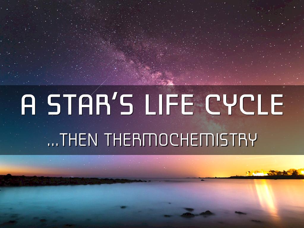 Stars and Thermochemistry 