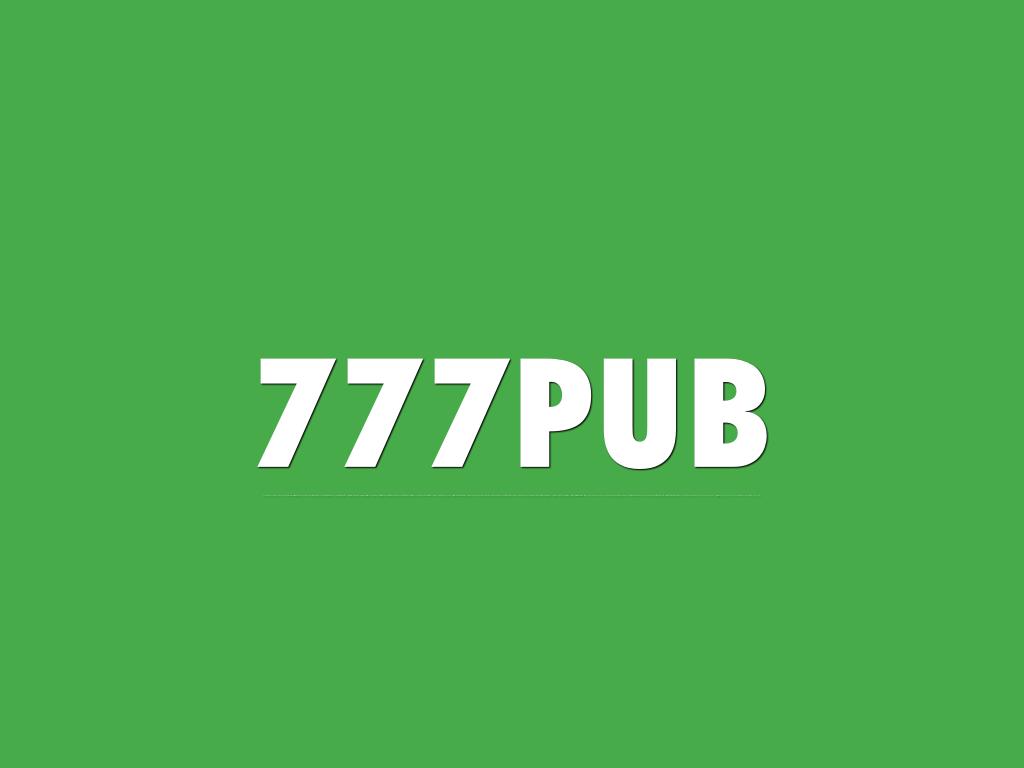 777PUB