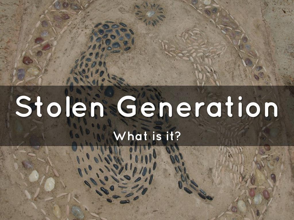The Stolen Generation