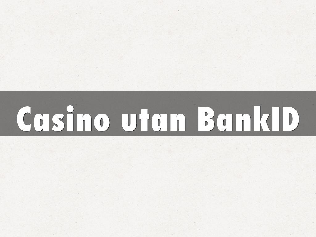 Casino utan BankID