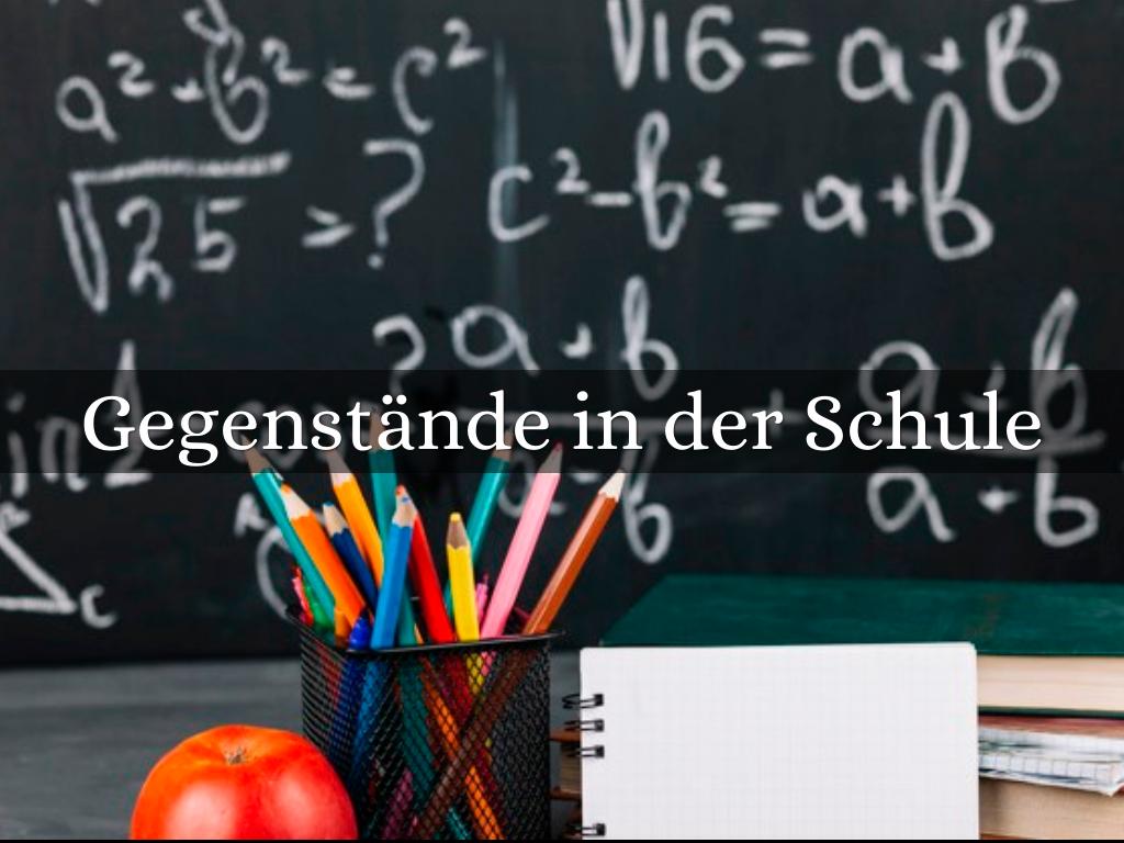 Gegenstände in der Schule