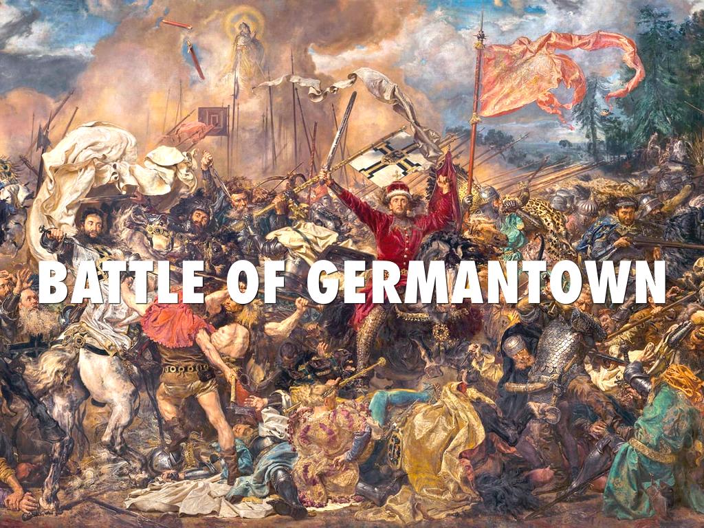 Battle Of Germantown