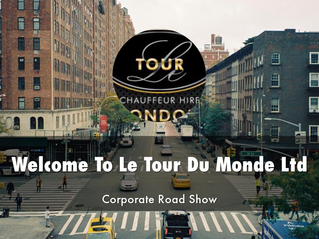  Le Tour Du Monde Ltd Presentation