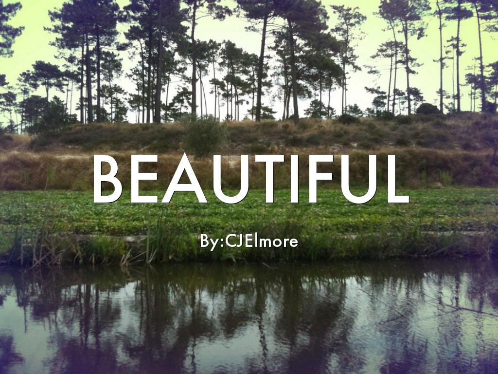BEAUTIFUL
