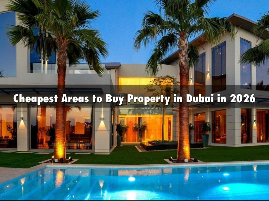 Cheapest Areas to Buy Property in Dubai in 2026