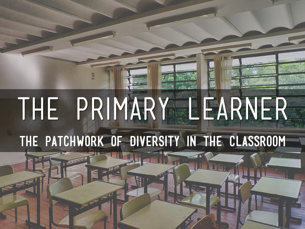 The Primary Learner