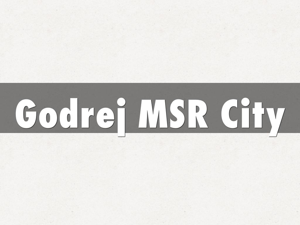 Godrej MSR City