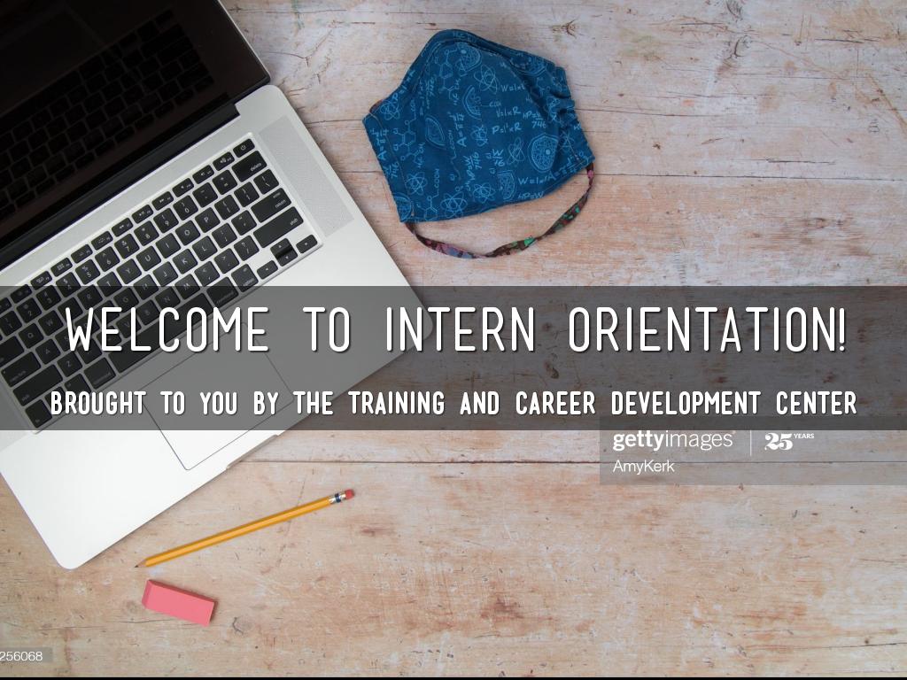 Intern Orientation