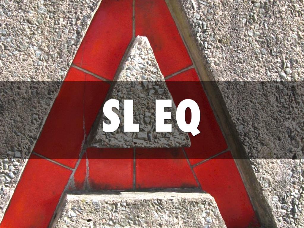 SL EQ