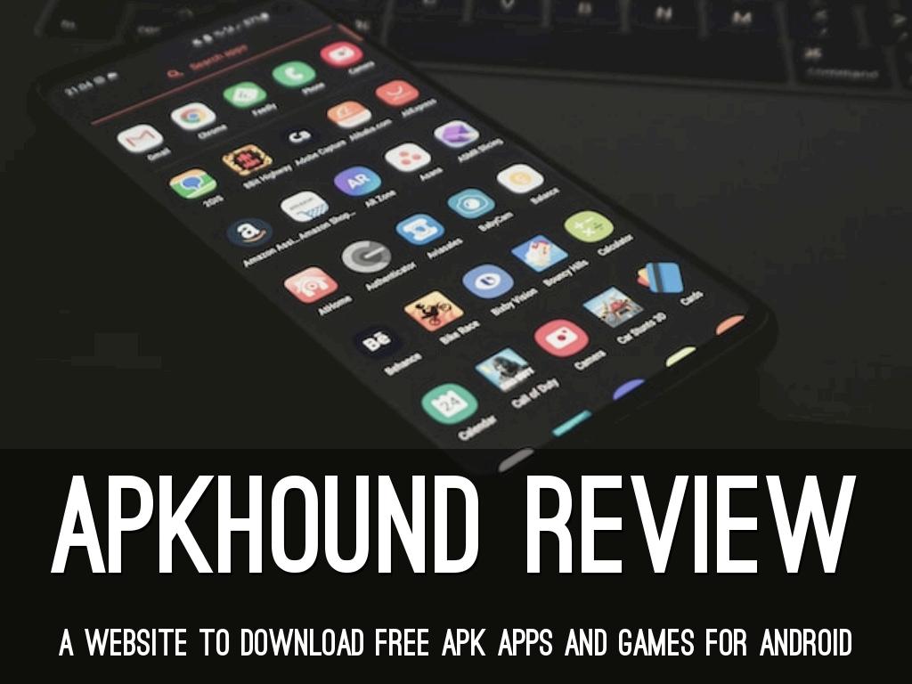 APKHound Review - A Website to Download Free APK Apps for Android