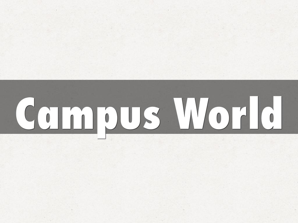 Campus World