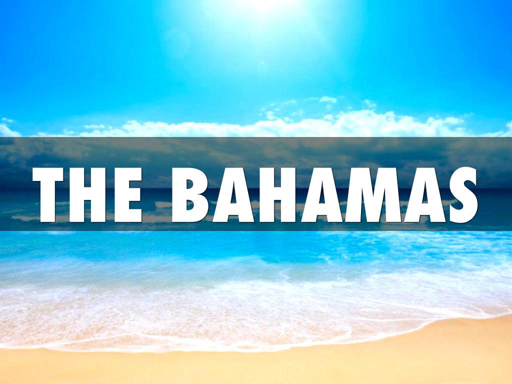 The Bahamas 