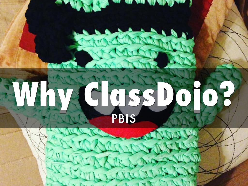 Why ClassDojo?