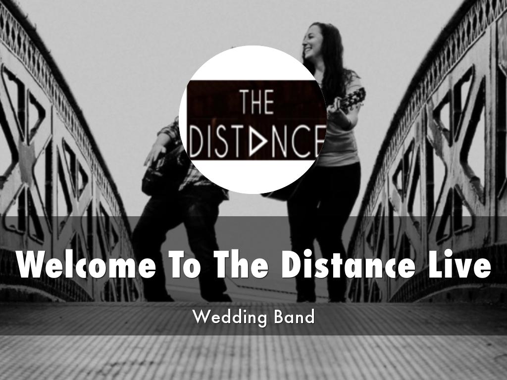 The Distance Live Presentation