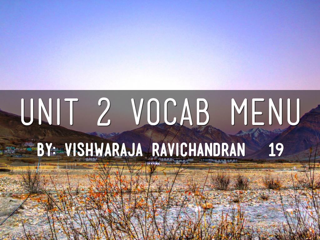 Unit 2 Vocab Menu