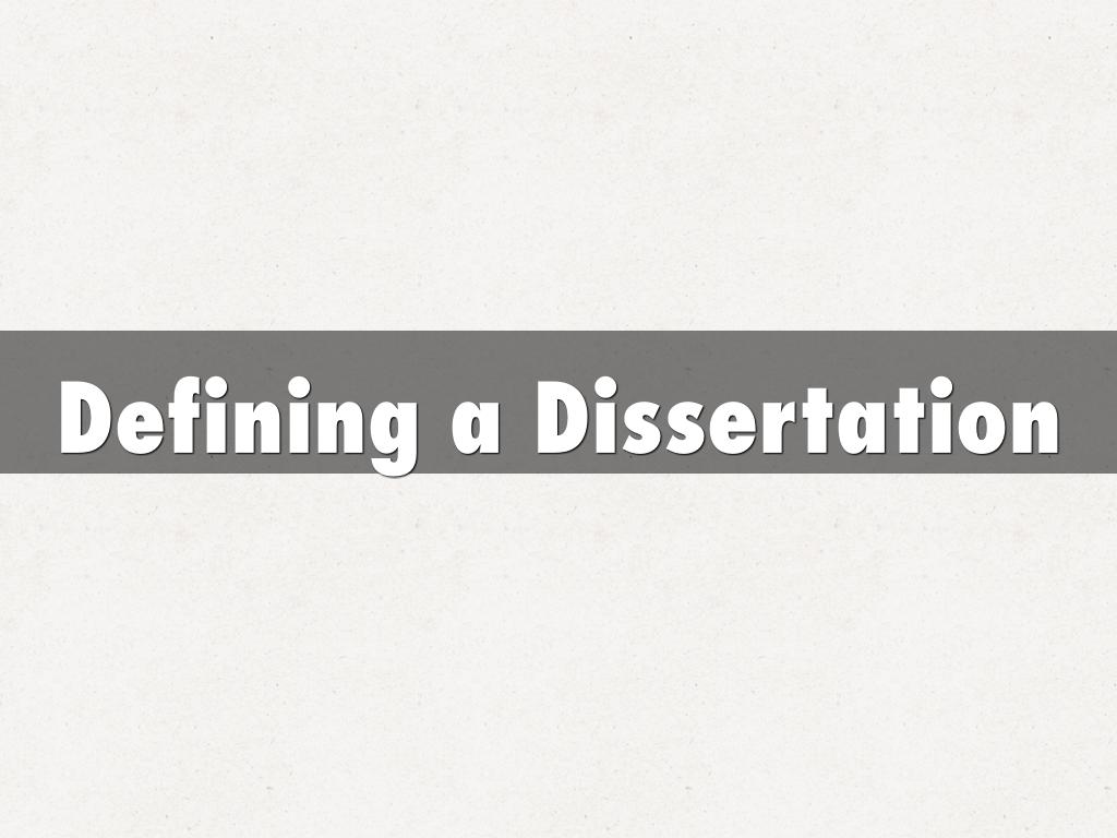 Defining a Dissertation