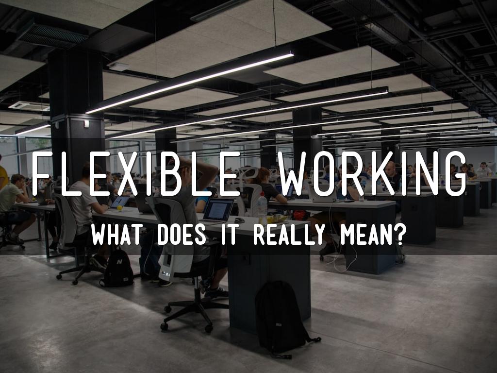 FLEXible working