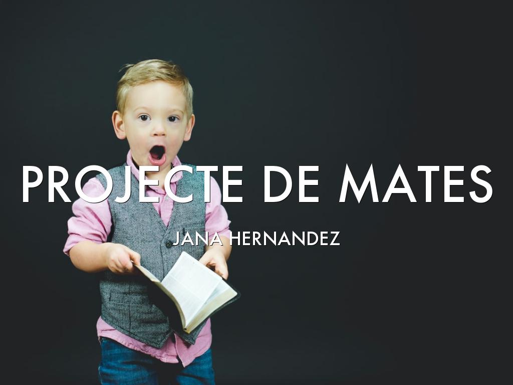 MATES-PROJECTE 