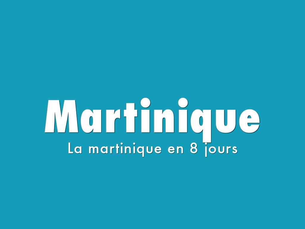 A la découverte de la martinique