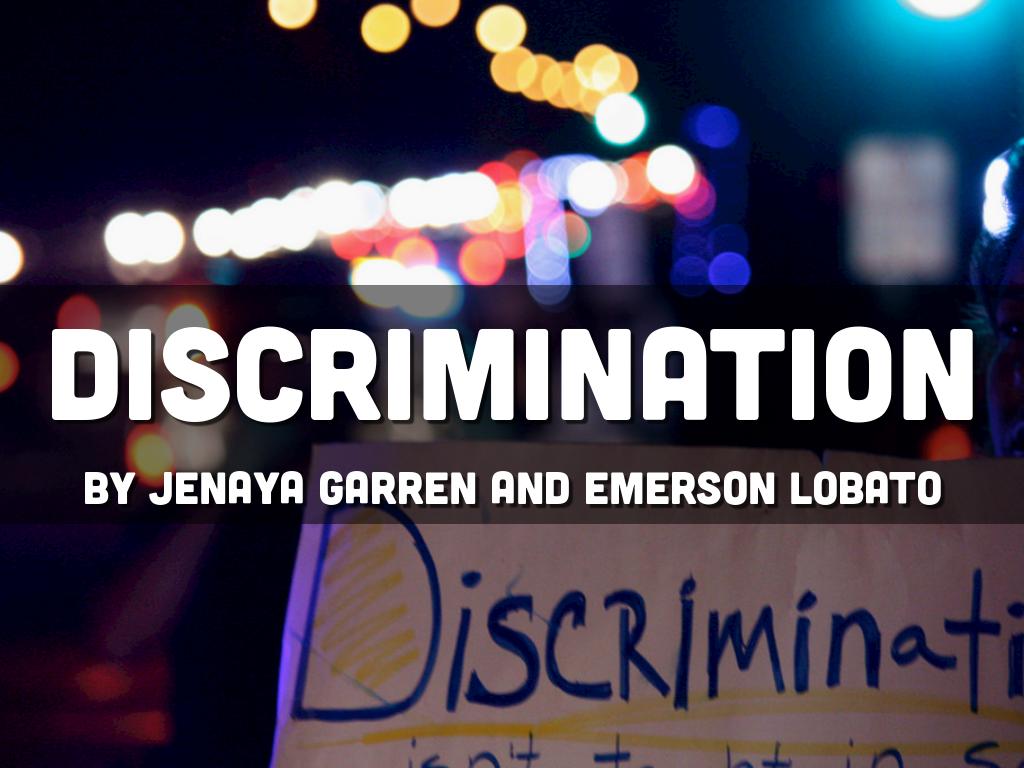 Discrimination
