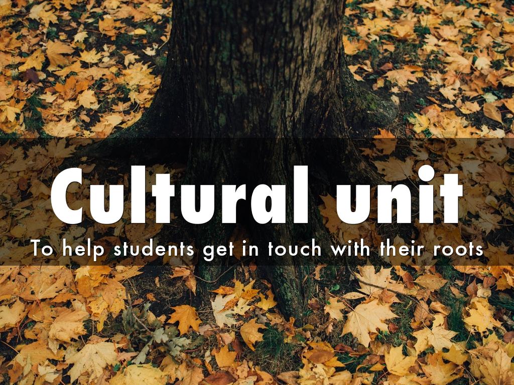 Cultural unit