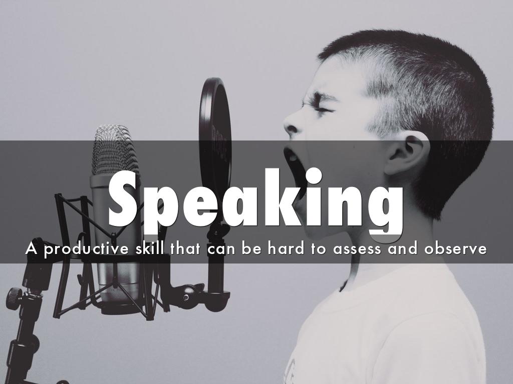 Speaking